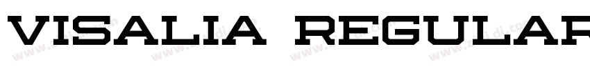 Visalia Regular字体转换 Visalia Regular字体转换
